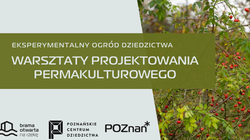 Na grafice widzimy nazwę warsztatów oraz ich organizatorów oraz zdjęcie gałązek drzewa z czerwonymi małymi owocami.