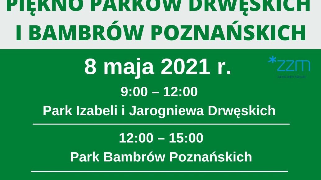 Plakat przedstawiający szczegóły akcji - m.in. miejsce, godzinę. Na górze plakatu znajdują się zdjęcia parków.