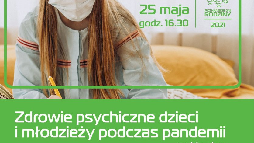 Plakat: na zdjęciu nastolatka w bluzie i w maseczce, pod zdjęciem, na zielonym tle - informacje o webinarze