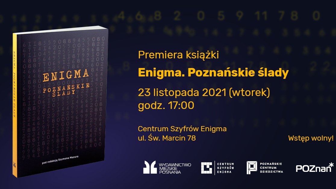 Grafika promująca premierę książki "Enigma. Poznańskie ślady".