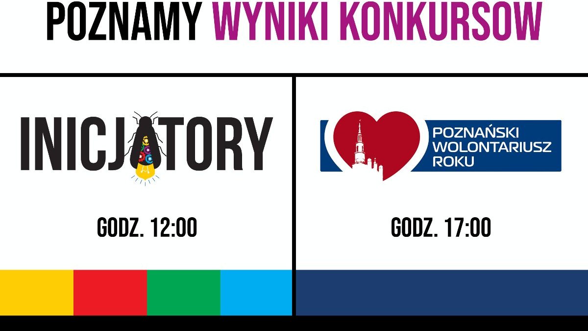 Grafika przedstawia termiany finałów konkursów Inicjatory i Poznański Wolontariusz Roku.