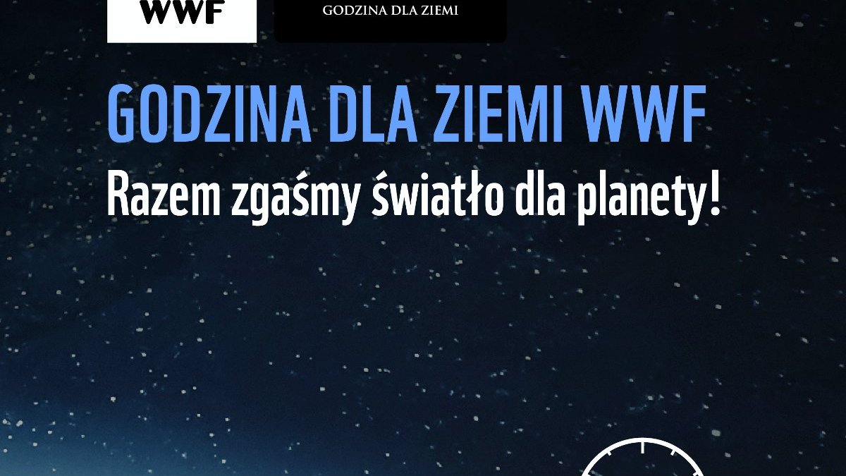 Grafika przedstawia zdjęcie planety ziemi oraz gwiazd, a także informacje o akcji i logo Fundacji WWF.