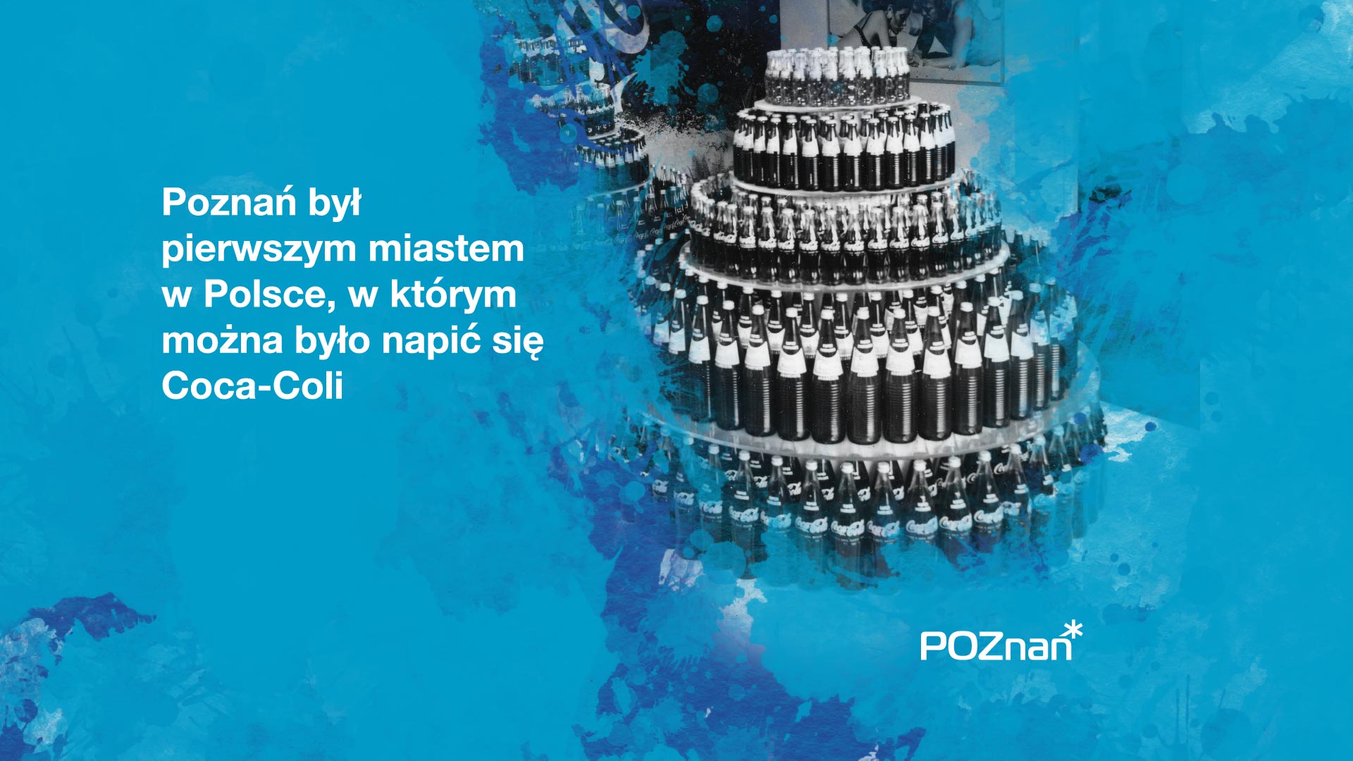 Infografika z napisem "Poznań był pierwszym miastem w Polsce, w którym można było się napić Coca-Coli". - grafika rozmowy