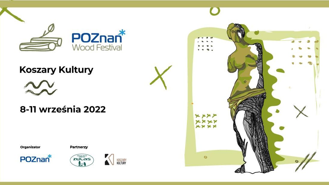 Plakat promujący drugą edycję Poznań Wood Festival.