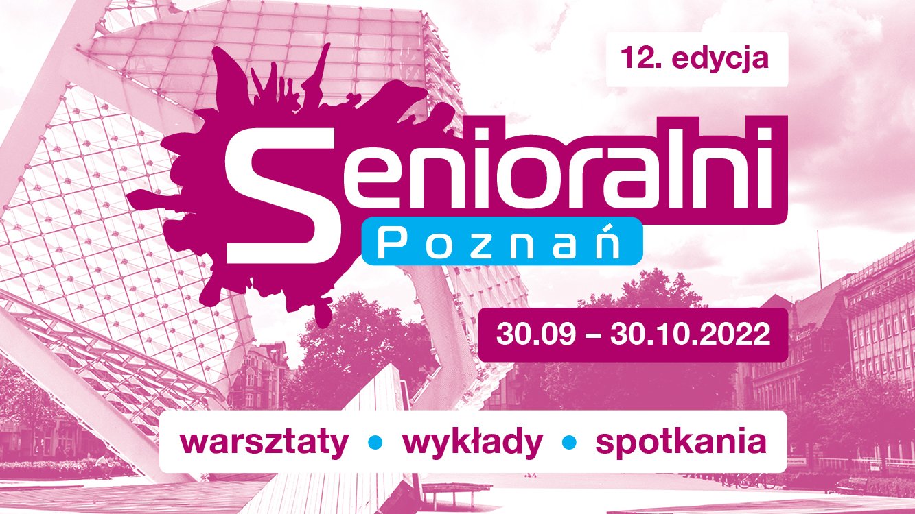 Grafika: na różowym tle zdjęcie fontanny na placu Wolności, na nim napis: Senioralni Poznań