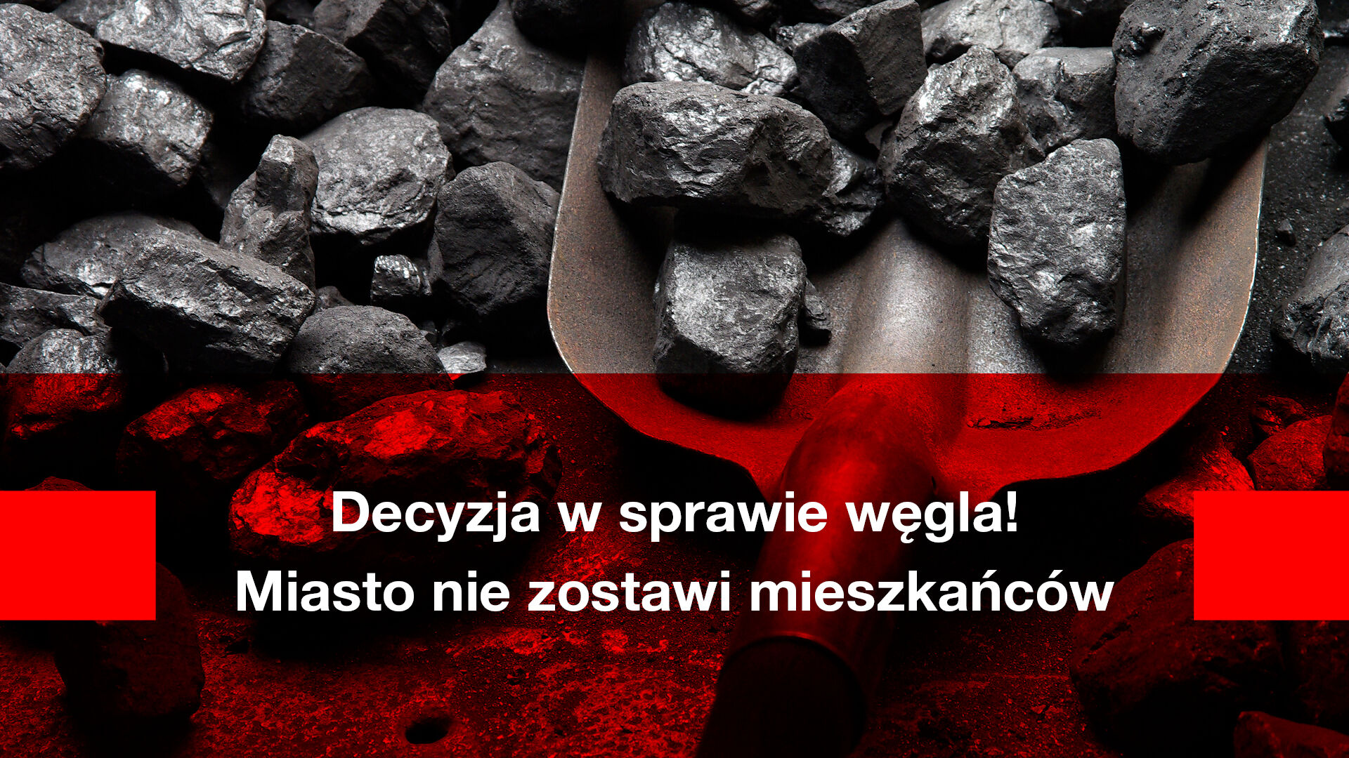 Grafika, zdjęcie łopaty z węglem, na nim napis: Decyzja w sprawie węgla, miasto nie zostawi mieszkańców - grafika rozmowy