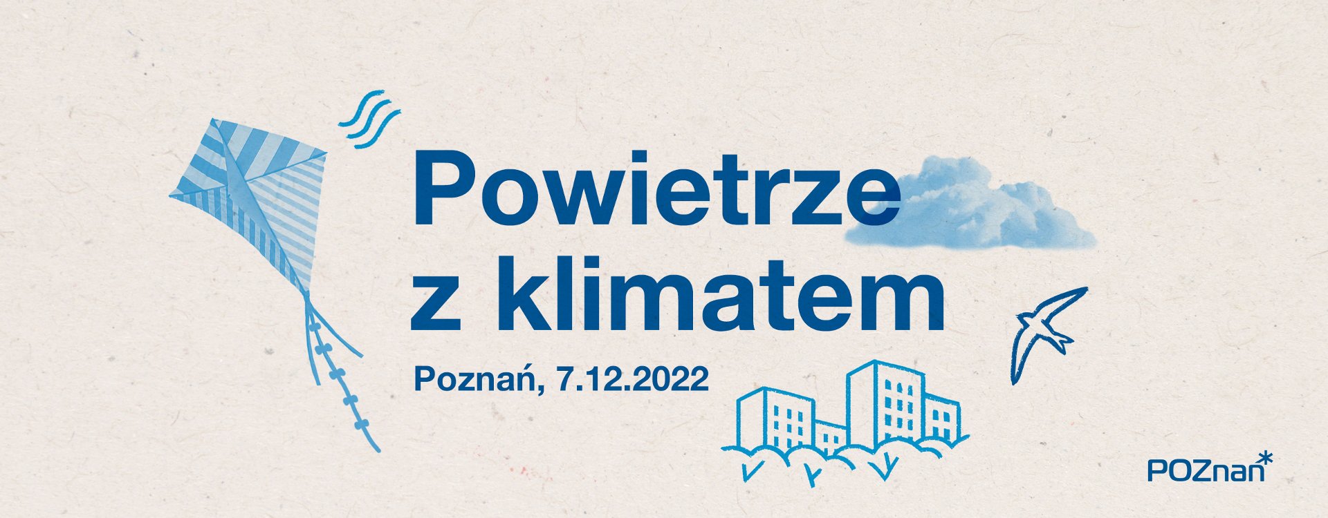 Plakat z informacjami o wydarzeniu oraz niebieskimi elementami graficznymi - latawcem, ptakiem i budynkami - grafika rozmowy