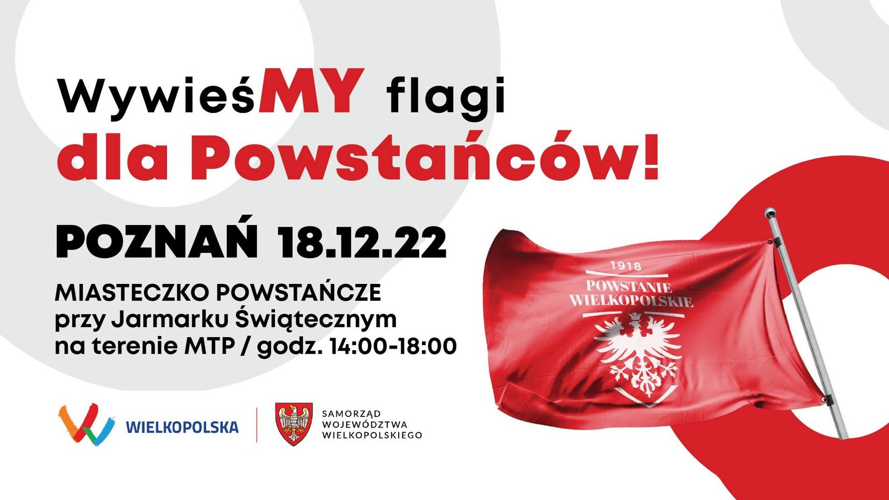 Plakat w barwach biało-czerwonych z informacjami o wydarzeniu oraz flagą powstańczą