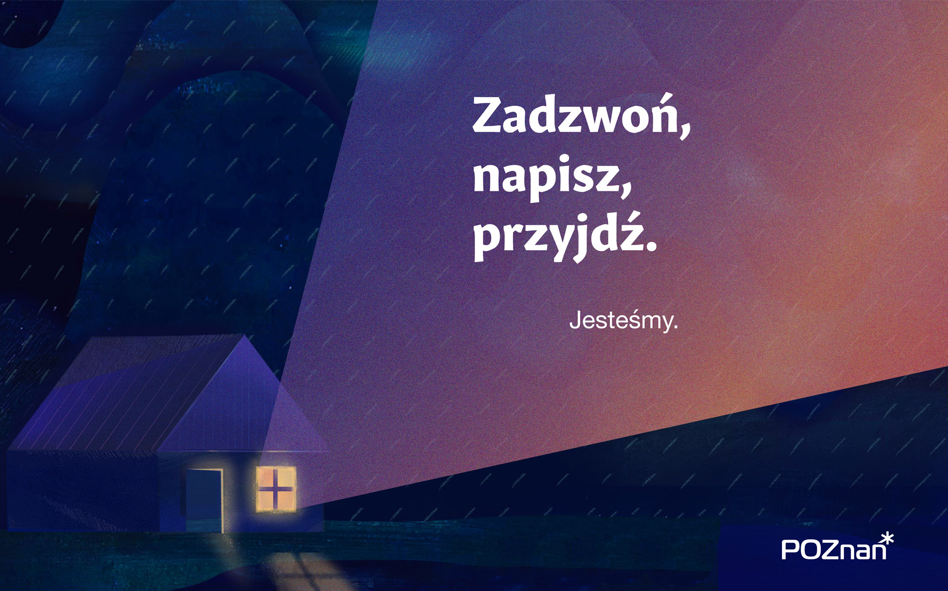 Grafika z domkiem, z którego widać światło i napisem: Zadzwoń, napisz, przyjdź. Jesteśmy" - grafika rozmowy