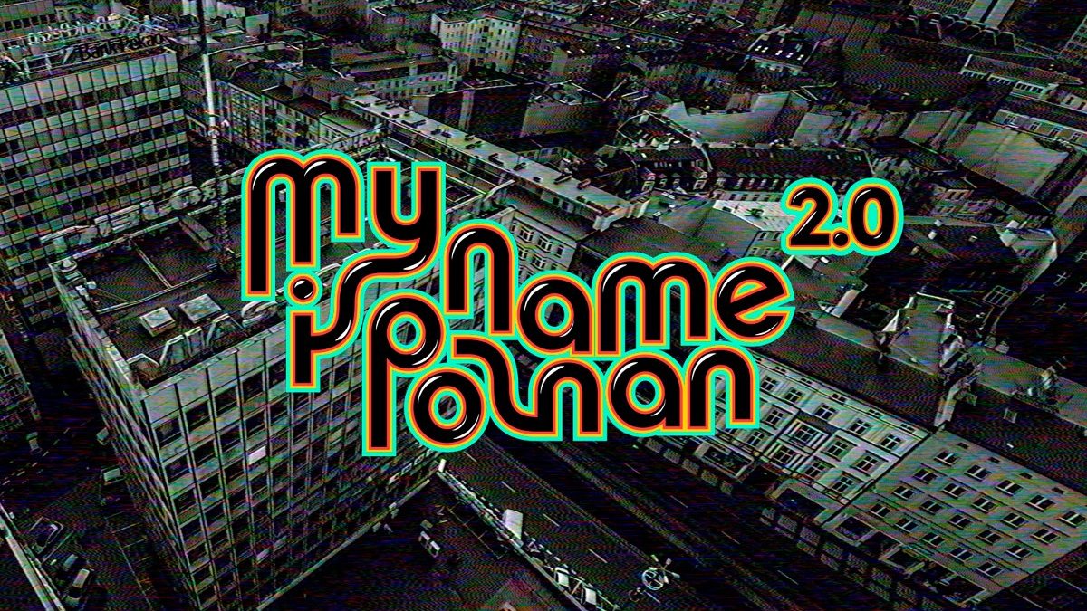 Okładka płyty "My Name Is Poznan 2.0"