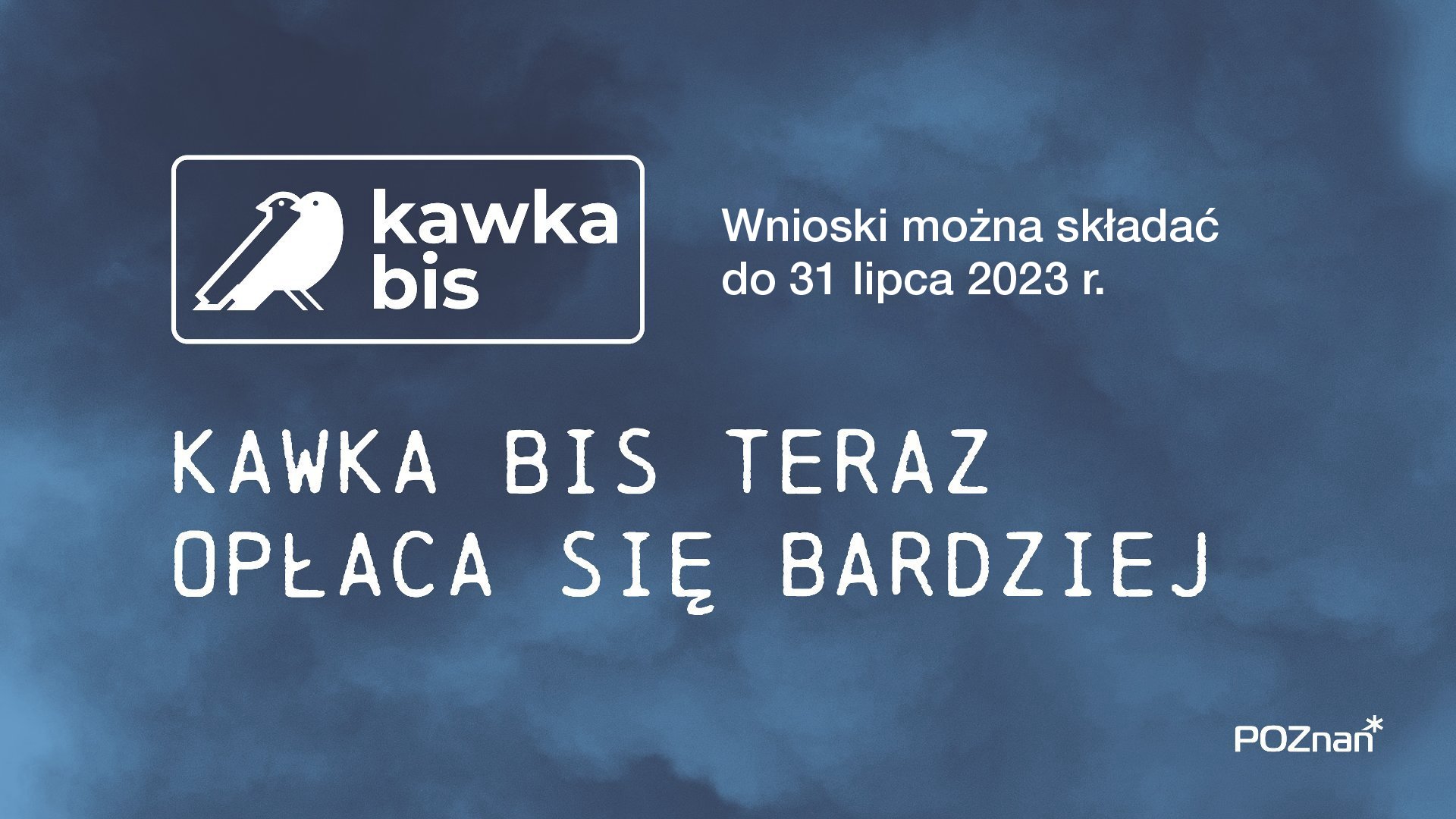 Grafika z granatowym tłem zadymionym, logiem programu z ptakami oraz hasłem "Kawka bis teraz opłaca się bardziej"