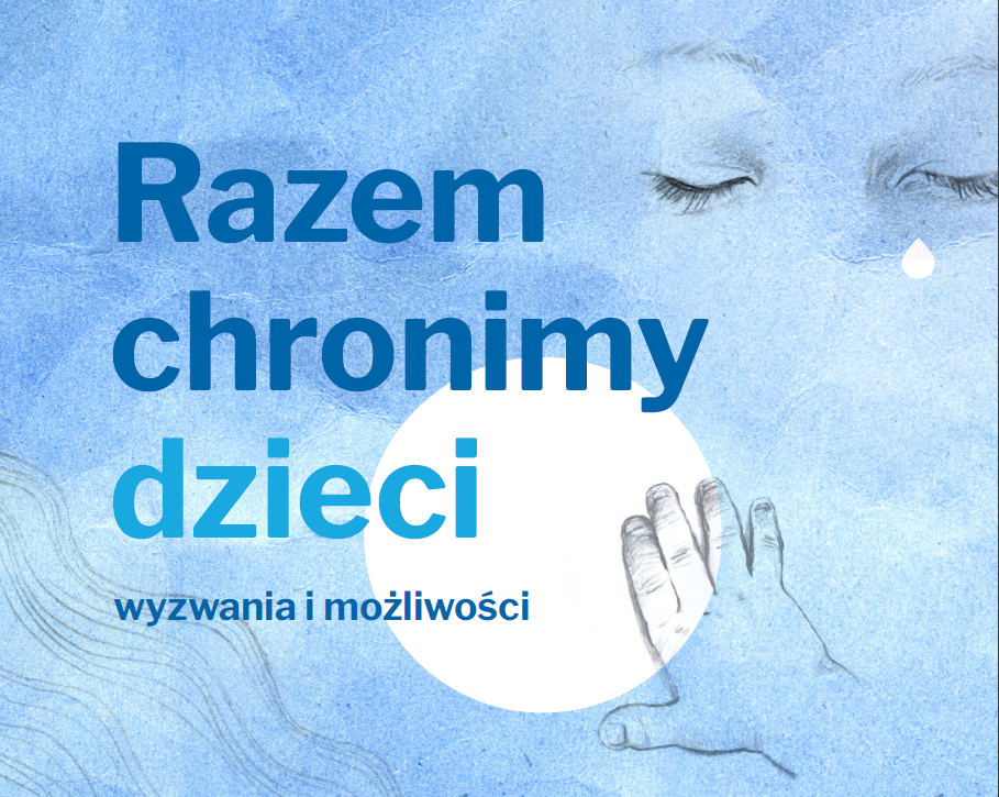 Konferencja "Razem chronimy dzieci" odbędzie się 28 lutego - grafika rozmowy